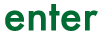 ENTER