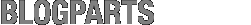 BLOGPARTS
