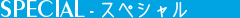 SPECIAL - XyV
